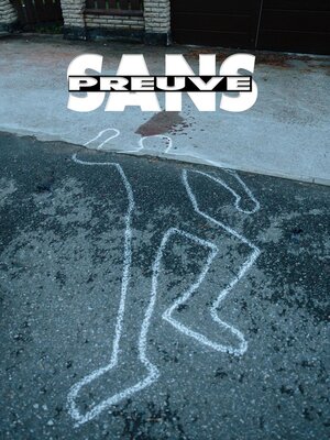 cover image of Sans Preuve